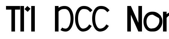 шрифт TM DCC Normal, бесплатный шрифт TM DCC Normal, предварительный просмотр шрифта TM DCC Normal