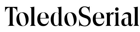 ToledoSerial Medium Regular Font