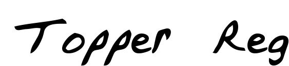 шрифт Topper Regular, бесплатный шрифт Topper Regular, предварительный просмотр шрифта Topper Regular