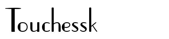 шрифт Touchessk, бесплатный шрифт Touchessk, предварительный просмотр шрифта Touchessk