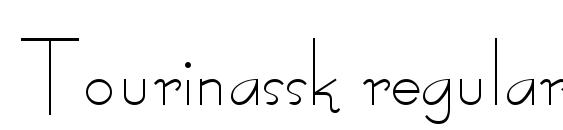 шрифт Tourinassk regular, бесплатный шрифт Tourinassk regular, предварительный просмотр шрифта Tourinassk regular