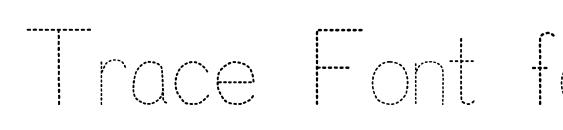 шрифт Trace Font for Kids, бесплатный шрифт Trace Font for Kids, предварительный просмотр шрифта Trace Font for Kids