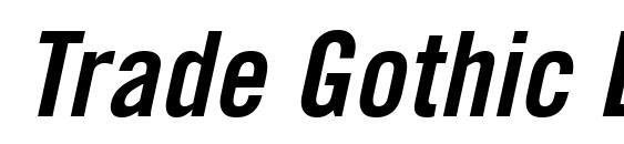 Trade Gothic LT Bold Condensed No. 20 Oblique Font