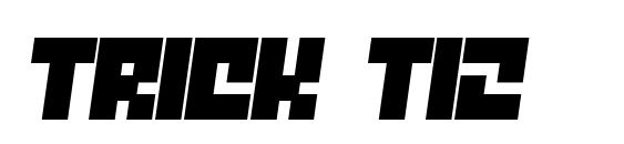 шрифт Trick t12, бесплатный шрифт Trick t12, предварительный просмотр шрифта Trick t12
