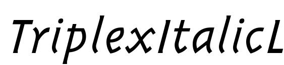 шрифт TriplexItalicLight, бесплатный шрифт TriplexItalicLight, предварительный просмотр шрифта TriplexItalicLight