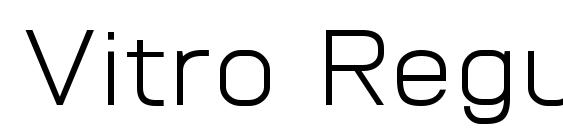 шрифт Vitro Regular, бесплатный шрифт Vitro Regular, предварительный просмотр шрифта Vitro Regular
