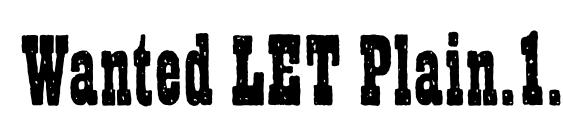 Wanted LET Plain.1.0 Font, Retro Fonts