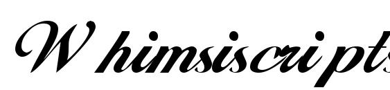 Whimsiscriptssk regular Font