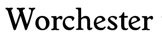 Worchester medium Font
