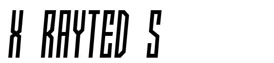X rayted s font, free X rayted s font, preview X rayted s font