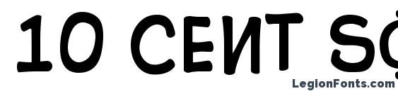 10 Cent Soviet font, free 10 Cent Soviet font, preview 10 Cent Soviet font