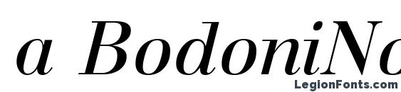 a BodoniNova Italic Font