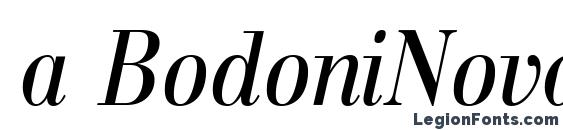 Шрифт a BodoniNovaNr Italic