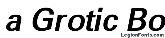 a Grotic BoldItalic font, free a Grotic BoldItalic font, preview a Grotic BoldItalic font