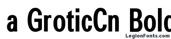 a GroticCn Bold font, free a GroticCn Bold font, preview a GroticCn Bold font