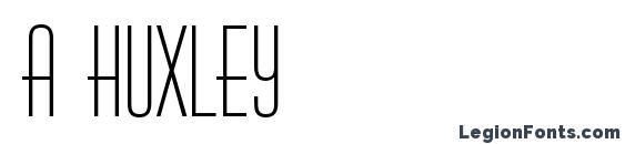 a Huxley Font
