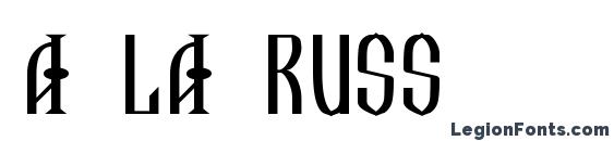 A La Russ font, free A La Russ font, preview A La Russ font