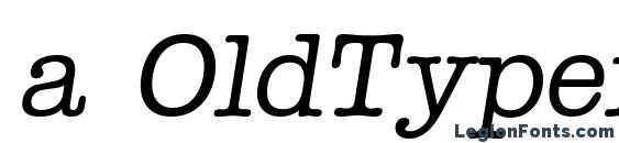 Шрифт a OldTyper Italic