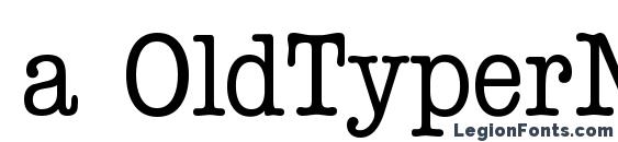 шрифт a OldTyperNr, бесплатный шрифт a OldTyperNr, предварительный просмотр шрифта a OldTyperNr