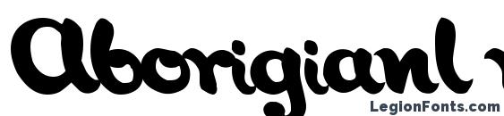 шрифт Aborigianl regular, бесплатный шрифт Aborigianl regular, предварительный просмотр шрифта Aborigianl regular