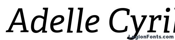 Adelle Cyrillic Italic font, free Adelle Cyrillic Italic font, preview Adelle Cyrillic Italic font