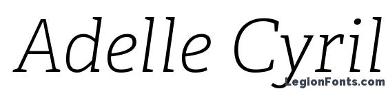 Adelle Cyrillic Thin Italic Font