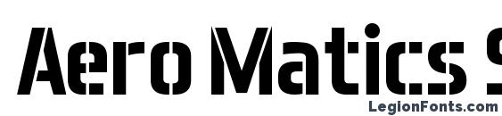 Aero Matics Stencil Bold Font