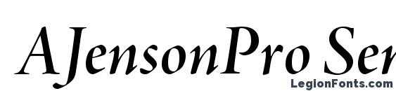 AJensonPro SemiboldItDisp font, free AJensonPro SemiboldItDisp font, preview AJensonPro SemiboldItDisp font