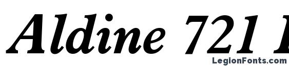 Aldine 721 Bold Italic BT Font