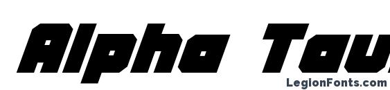 Alpha Taurus Expanded Italic Font
