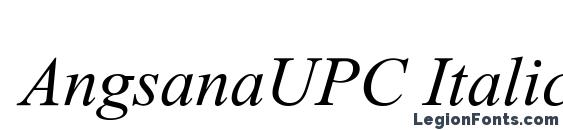 шрифт AngsanaUPC Italic, бесплатный шрифт AngsanaUPC Italic, предварительный просмотр шрифта AngsanaUPC Italic