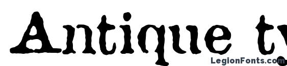 шрифт Antique type, бесплатный шрифт Antique type, предварительный просмотр шрифта Antique type