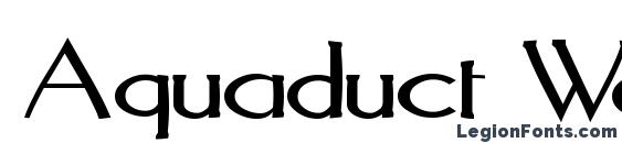 Aquaduct Warp Font