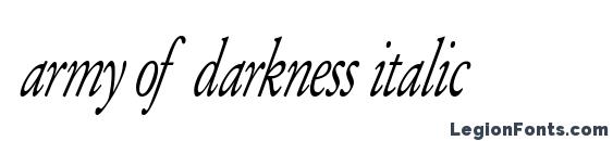Army of darkness italic Font