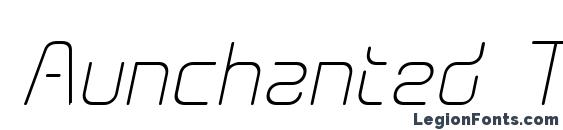 шрифт Aunchanted Thin Oblique, бесплатный шрифт Aunchanted Thin Oblique, предварительный просмотр шрифта Aunchanted Thin Oblique