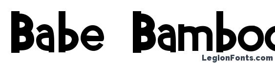 шрифт Babe Bamboo, бесплатный шрифт Babe Bamboo, предварительный просмотр шрифта Babe Bamboo