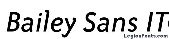 Шрифт Bailey Sans ITC TT BookItalic