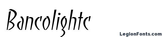 Bancolightc Font