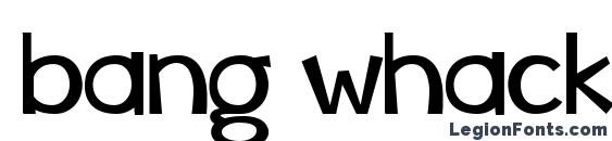 шрифт bang whack pow, бесплатный шрифт bang whack pow, предварительный просмотр шрифта bang whack pow