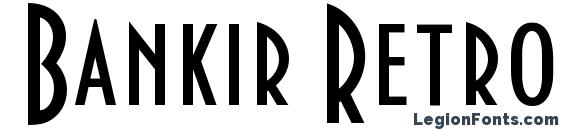 Bankir Retro font, free Bankir Retro font, preview Bankir Retro font