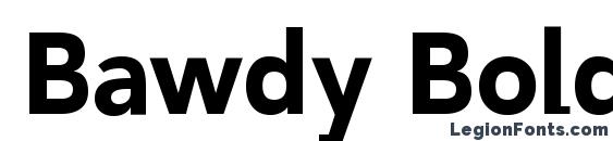 Bawdy BoldA Font