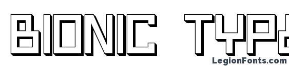 Bionic Type Shadow font, free Bionic Type Shadow font, preview Bionic Type Shadow font
