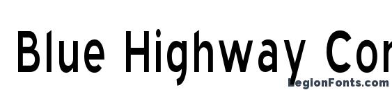 Blue Highway Condensed Regular font, free Blue Highway Condensed Regular font, preview Blue Highway Condensed Regular font