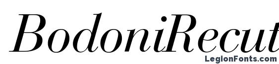 BodoniRecut RegularItalic font, free BodoniRecut RegularItalic font, preview BodoniRecut RegularItalic font