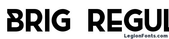 Brig Regular font, free Brig Regular font, preview Brig Regular font