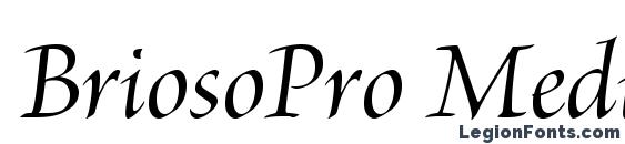 шрифт BriosoPro MediumItDisp, бесплатный шрифт BriosoPro MediumItDisp, предварительный просмотр шрифта BriosoPro MediumItDisp