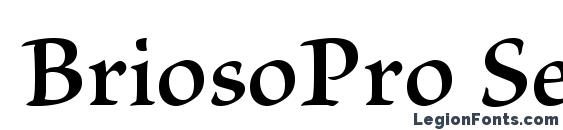 шрифт BriosoPro Semibold, бесплатный шрифт BriosoPro Semibold, предварительный просмотр шрифта BriosoPro Semibold