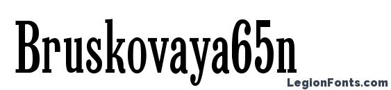 Bruskovaya65n font, free Bruskovaya65n font, preview Bruskovaya65n font