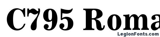 C795 Roman Bold Font