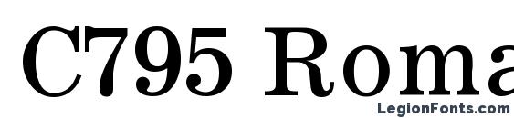 C795 Roman Regular font, free C795 Roman Regular font, preview C795 Roman Regular font